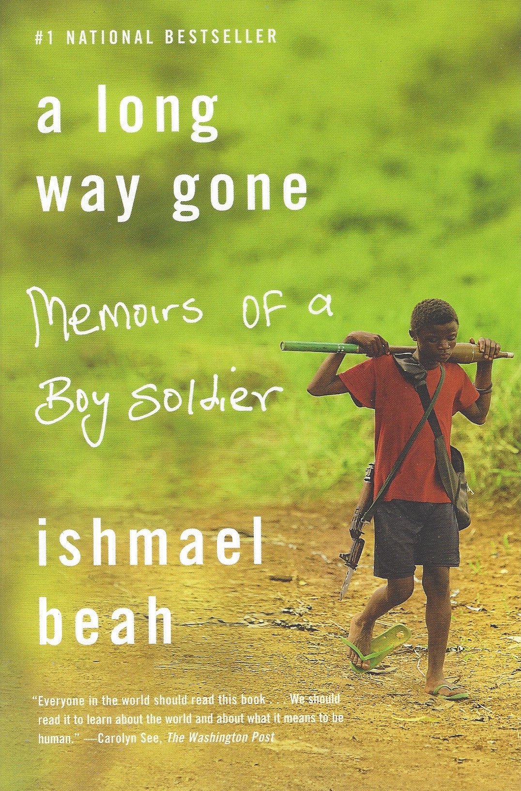 Sierra Leone: “The Memory of Love” by Aminatta Forna and “A Long Way ...